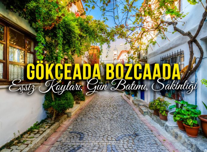 Gökçeada – Bozcaada