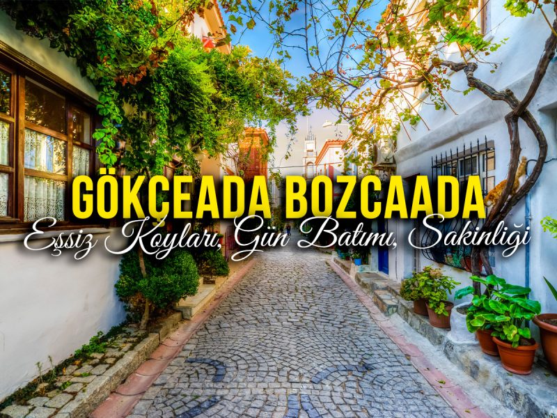 Gökçeada – Bozcaada